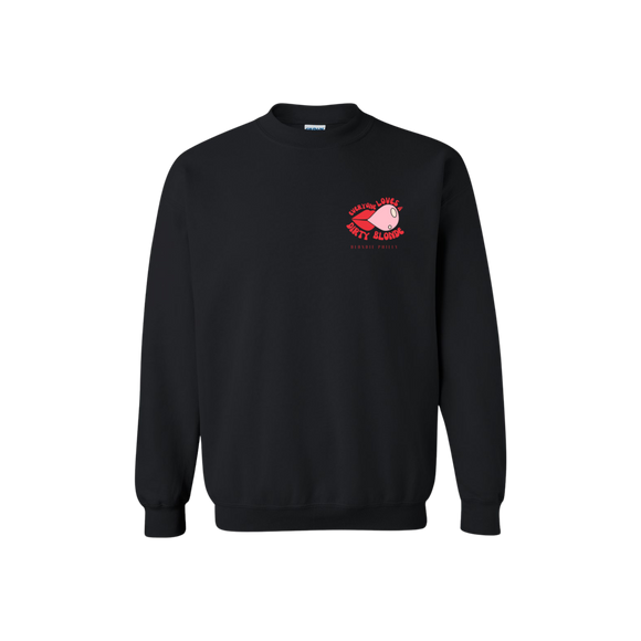 Blondie - Everyone Loves A Dirty Blonde Crewneck
